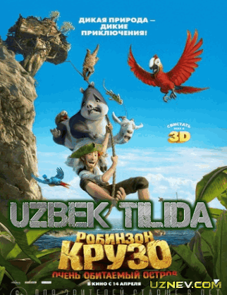 Robinzon Kruzo / Робинзон Крузо Uzbek tilida multfilm
