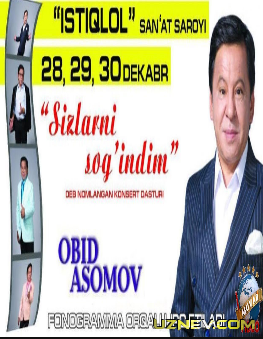 Obid Asomov - Sizlarni sog'indim (Konsert dastur 2018)
