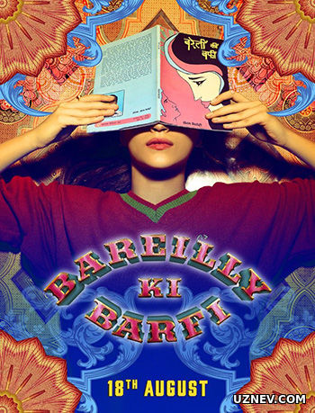 Конфетка из Барели / Bareilly Ki Barfi (2017)