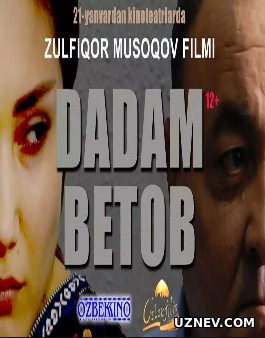 Dadam betob (Uzbek kino 2018)