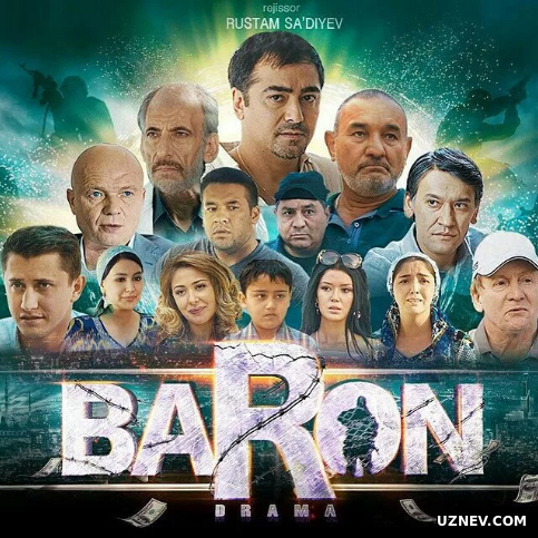 Baron (Uzbek kino) 2016 HD