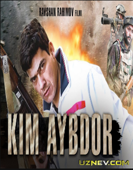 Kim aybdor (o'zbek film) HD 2018