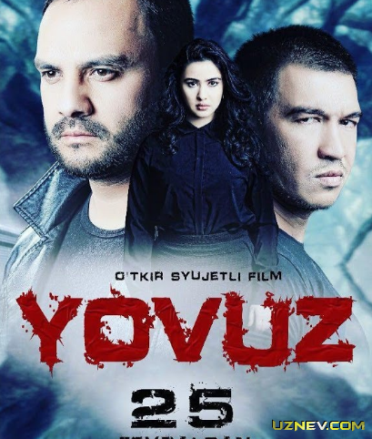 Ёвуз  /  Yovuz (2018) Uzbek kino
