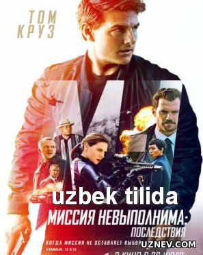 Uddalab Bo'lmas Topshiriq 6 (Xorij Kino Uzbek Tilida) HD PREMYERA 2018