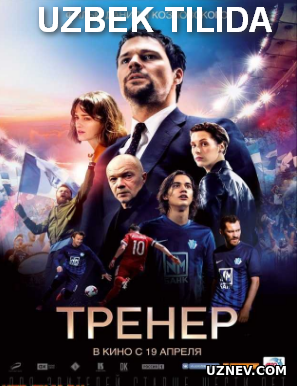  Murabbiy / Trener Uzbek tilida 2018 O'zbekcha tarjima kino HD