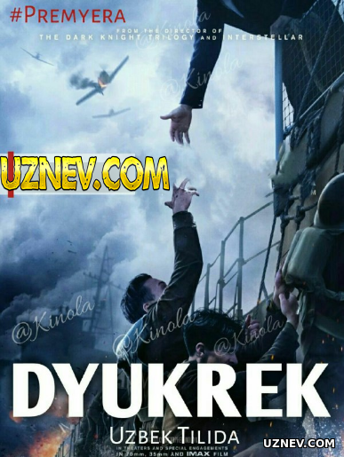 Qaytish / Dunkirk / Дюнкерк (Horij Kino Uzbek Tilida 2018)