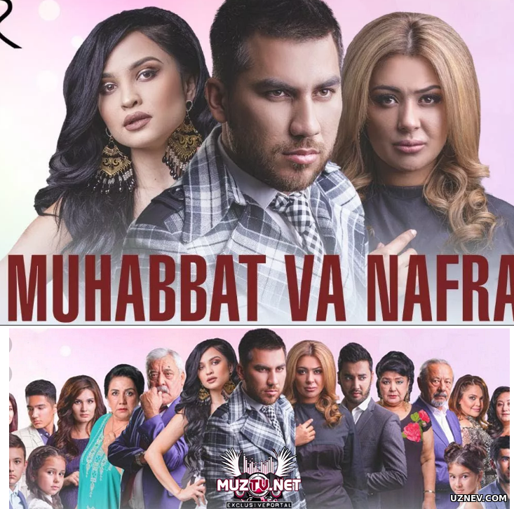 Muxabbat va nafrat (Uzbek kino) kinolar 2019