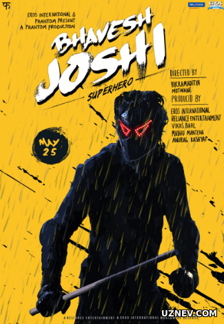 Бхавеш Джоши, супергерой (2018)