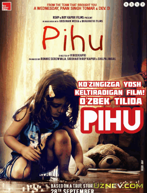 Pihu / Пиху 2018 Hind kino Uzbek tilida