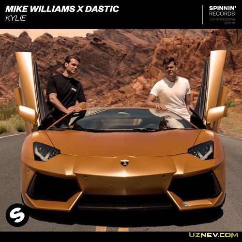 Mike Williams x Dastic – Kylie (Official Music Video) HD Скачать skachat download yuklab olish