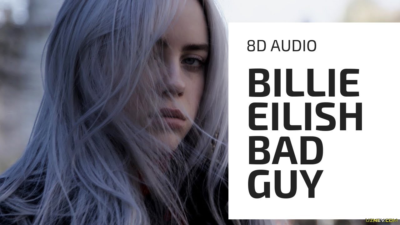 Billie Eilish - bad guy [Klip HD skachat]
