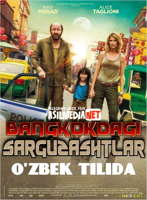 Bangkok / Bankok sarguzashtlari Uzbek tilida 2008 O'zbekcha tarjima kino HD
