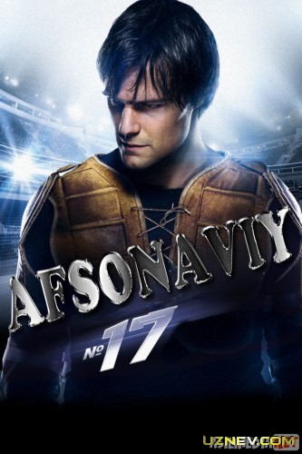 Afsonaviy 17 Uzbek tilida 2012 kino HD