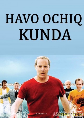 Havo ochiq kunda Uzbek tilida 2005 kino HD