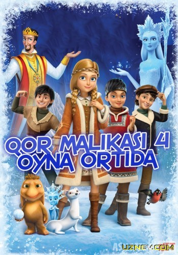 Qor malikasi 4 Oyna ortida Multfilm Uzbek tilida 2011