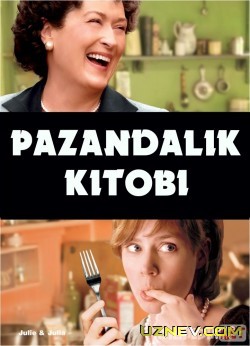 Pazandalik kitobi / Juli va Juliya Uzbek tilida 2009 O'zbekcha tarjima kino HD