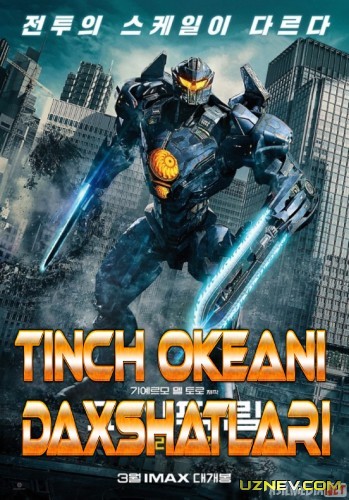 Tinch okeani daxshatlari kino Uzbek tilida 2013 Full HD O'zbek tarjima tas-ix skachat