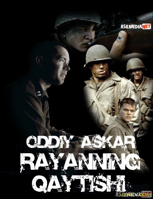 Oddiy askar Rayanning qaytishi (Uzbek tilida) HD