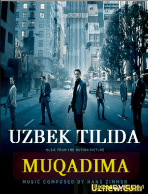 Muqaddima Uzbek tilida 2010 O'zbek tarjima kino HD