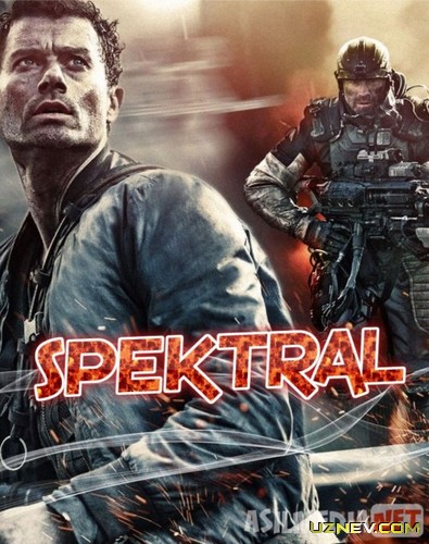 Spektral / Spektralniy / Spectral Uzbek tilida 2016 O'zbekcha tarjima kino HD