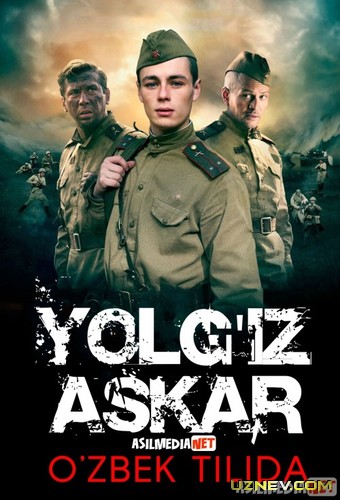 Yolg'iz Askar Uzbek tilida 2015 O'zbekcha tarjima kino HD