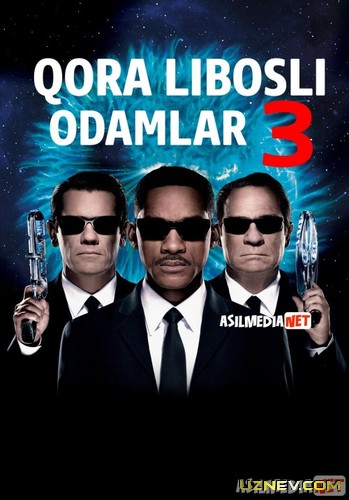 Qora Libosli Odamlar 3 / Qora kiyimli 3 Uzbek tilida 2012 O'zbekcha tarjima kino HD