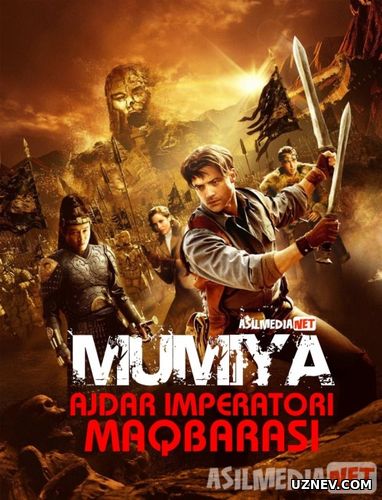 Mumiya 3: Ajdar Imperatori maqbarasi / Mumiyo 3 Uzbek tilida 2008 O'zbekcha tarjima kino HD
