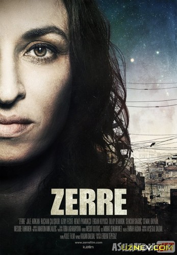 Zarra / Zerre Turk kino Uzbek tilida 2012 kino HD