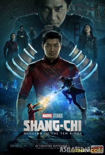 Shang-Chi va o'n xalqa afsonasi / Shanchi va 10 ta uzuk Uzbek tilida 2021 yil premyera kino O'zbekcha tarjima kino HD