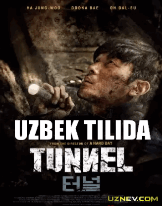 Tunel / Тоннель (2016) ozbek tilida premera