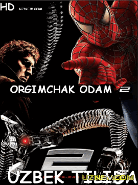 O'rgimchak odam 2 2004 Uzbek tilida O'zbekcha tarjima kino HD