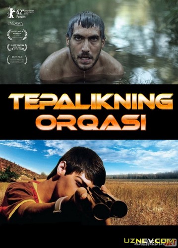 Tepalikning Orqasi / Qir ortida Turk Kino O'zbek tilida 2012 Uzbekcha tarjima