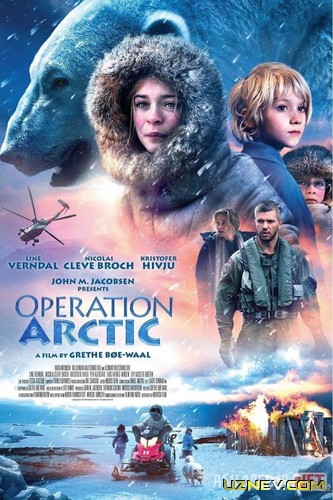 Arktikada tirik qolish / Arktikada omon qolish / Arktika operatsiyasi Uzbek tilida 2014 O'zbekcha tarjima film Full HD skachat
