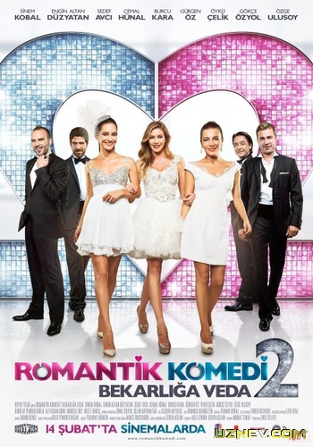 Buni ishq deydilar 2 / Romantik Komediya 2 Turk Kino O'zbek tilida 2013 Uzbekcha tarjima
