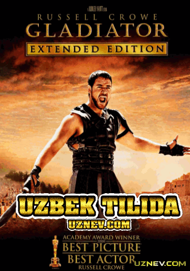 Gladiator Uzbek tilida 2000 O'zbekcha tarjima kino HD